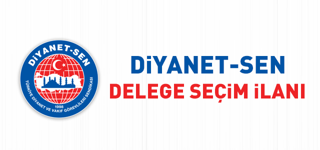 Delege Seçim İlanı