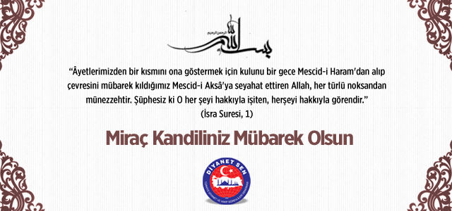 Miraç Kandiliniz Mübarek Olsun